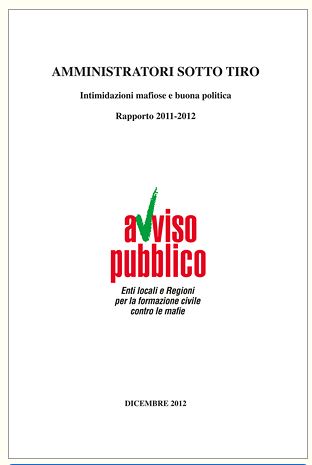 Copertina del rapporto 'Amministratori sotto tiro' dell'Associazione Avviso Pubblico