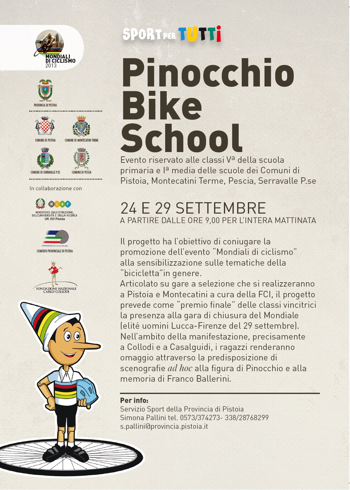 Pinocchio bike school