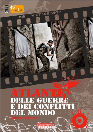 La V edizione dell'Atlante delle guerre e dei conflitti del mondo