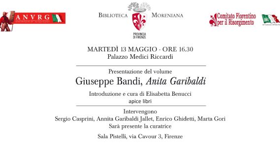 Invito alla presentazione del volume 'Anita Garibaldi' di Giuseppe Bandi