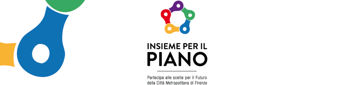 'Insieme per il Piano', percorso partecipativo per il Piano strategico della Citt Metropolitana di Firenze