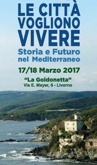 A Livorno il convegno internazionale sul Mediterraneo venerdì 17 e sabato 18 marzo
