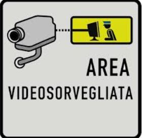 Cartello in area videosorvegliata