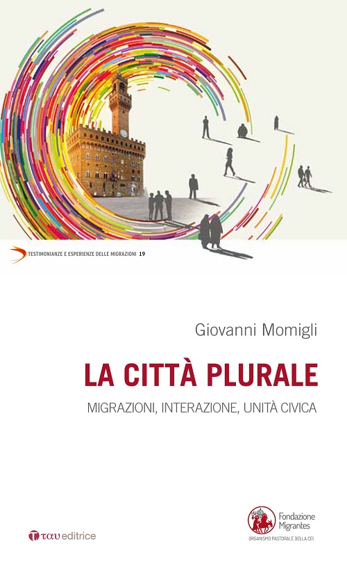 "La città plurale" di don Giovanni Momigli