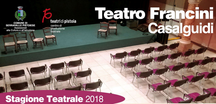 Locandina Teatro Francini di CasalGuidi 