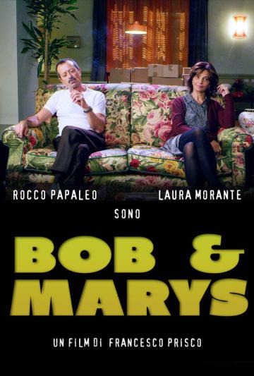 Bob & Marys al Cinema Antella dal 27 al 29 aprile