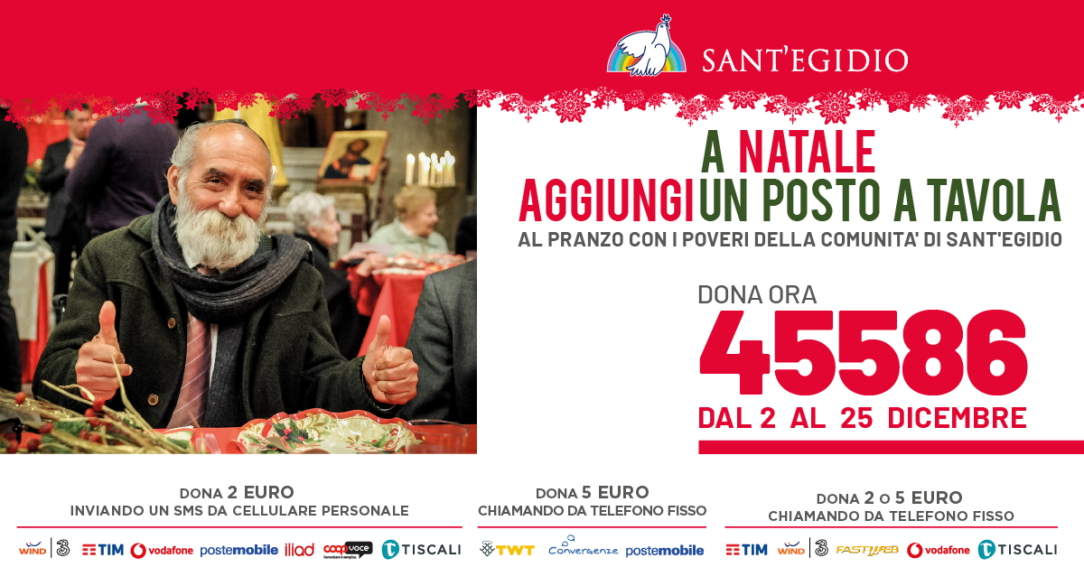 Anche così è possibile dare una mano ai pranzi di Natale che la Comunità di Sant'Egidio sta preparando in Italia. Con un sms si aggiunge un posto a tavola
