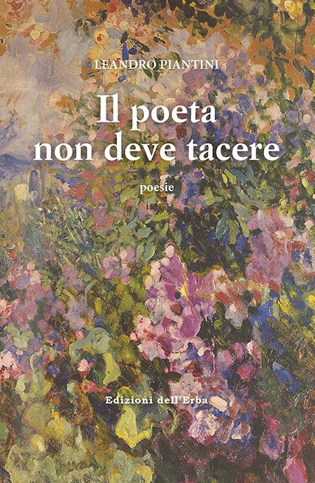  La copertina de 'Il poeta non deve tacere' di Leandro Piantini