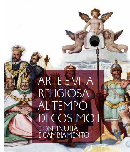 L’Arte e la vita religiosa a Firenze al tempo di Cosimo I 