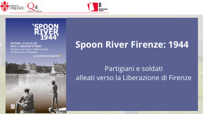 BannerSpoon River Firenze 1944 - Un viaggio nella memoria