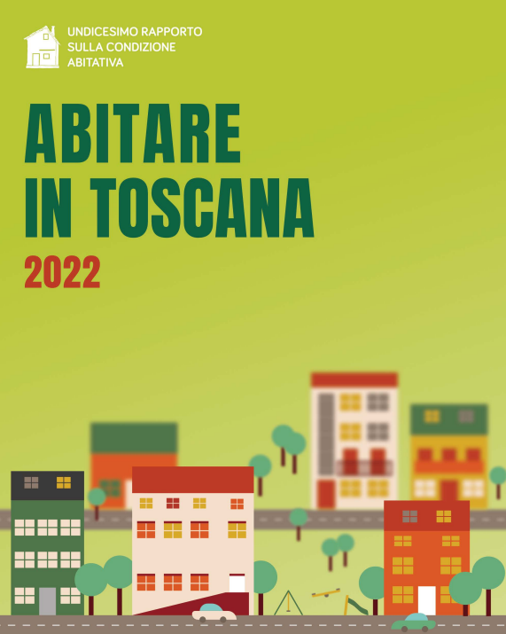 Undicesimo rapporto sulla condizione abitativa in Toscana