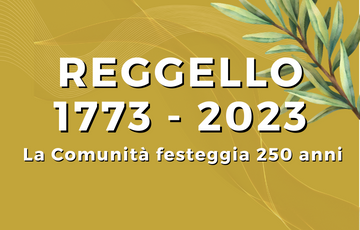 La comunità di Reggello festeggia i 250 anni