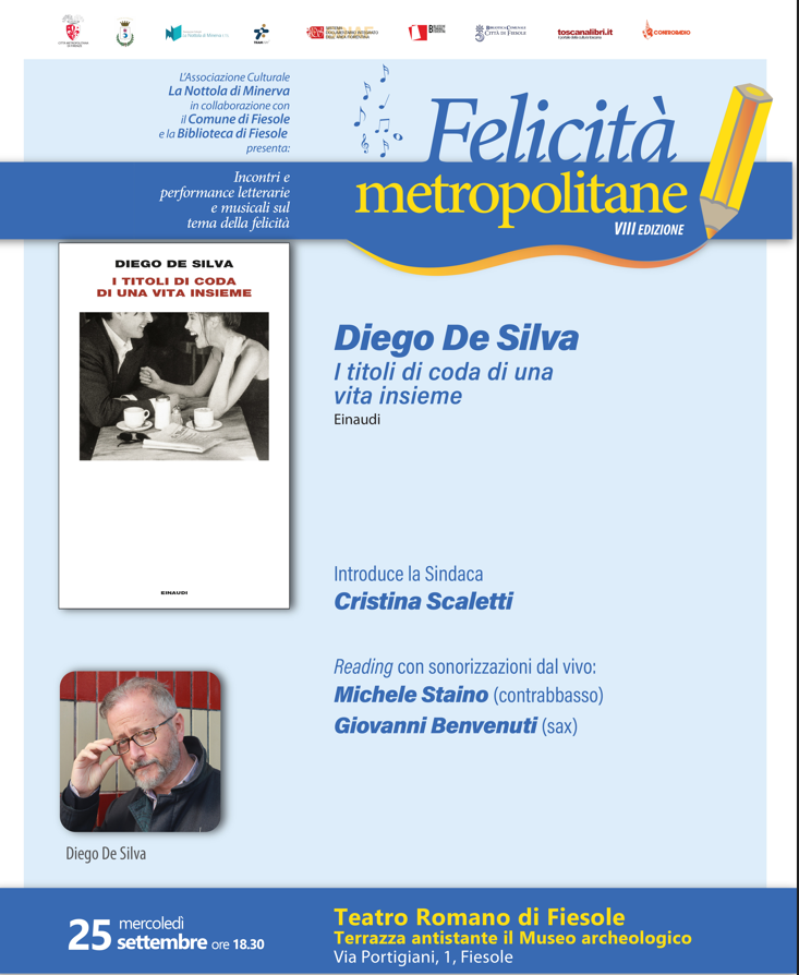 Locandina Felicit Metropolitane a Fiesole - Diego De Silva 