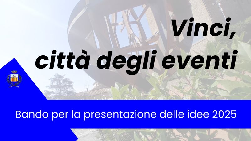 “Vinci città degli eventi”, c’è il bando per presentare le idee per il 2025, Anno del Volo