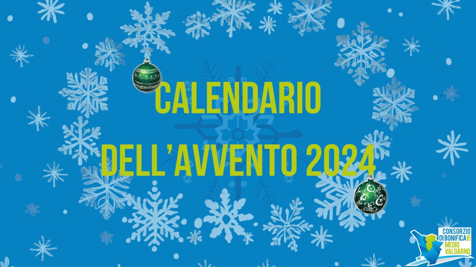 Il calendario dell'avvento del Consorzio di Bonifica 3 Medio Valdarno