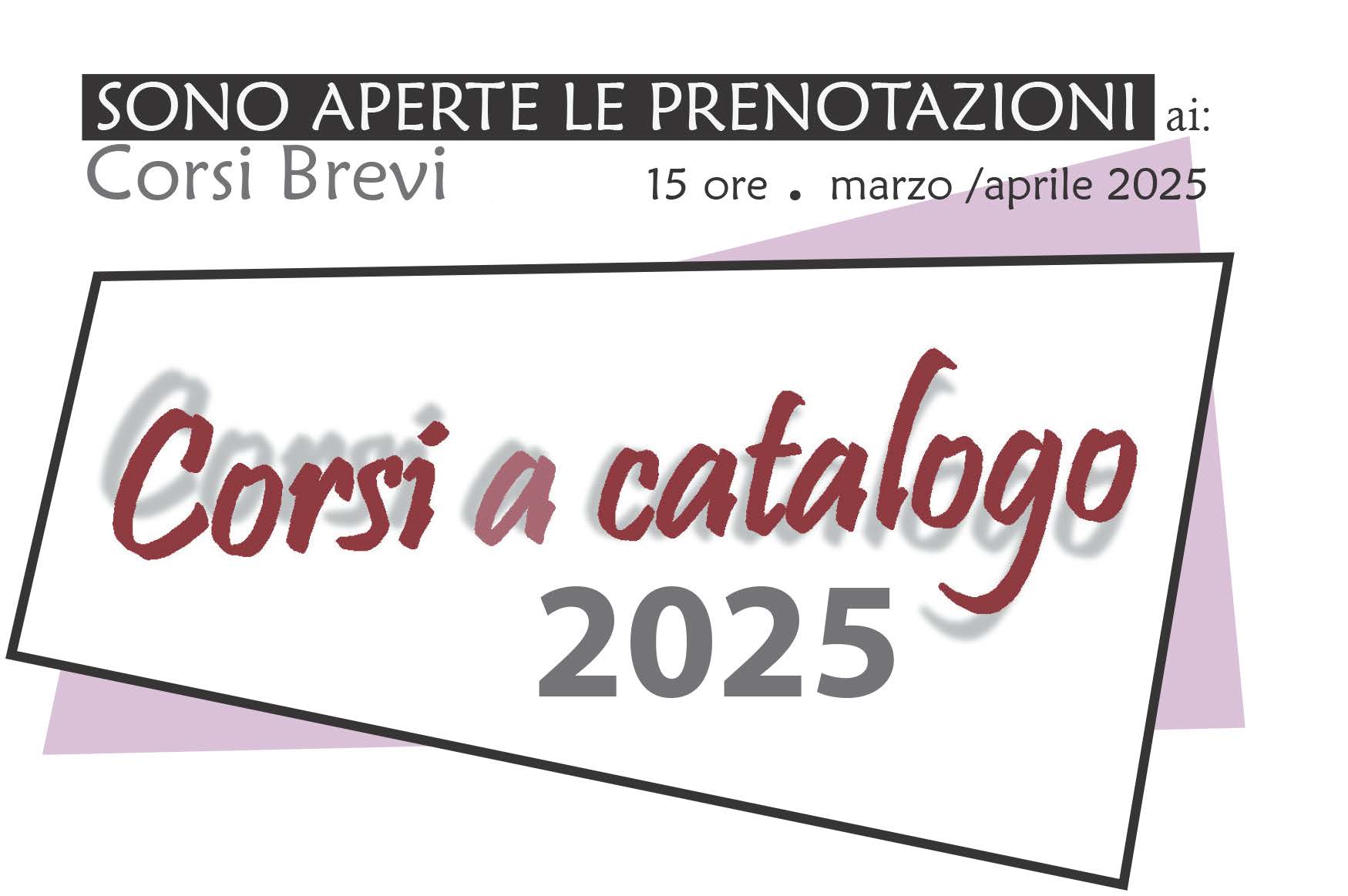 Corsi a catalogo 2025