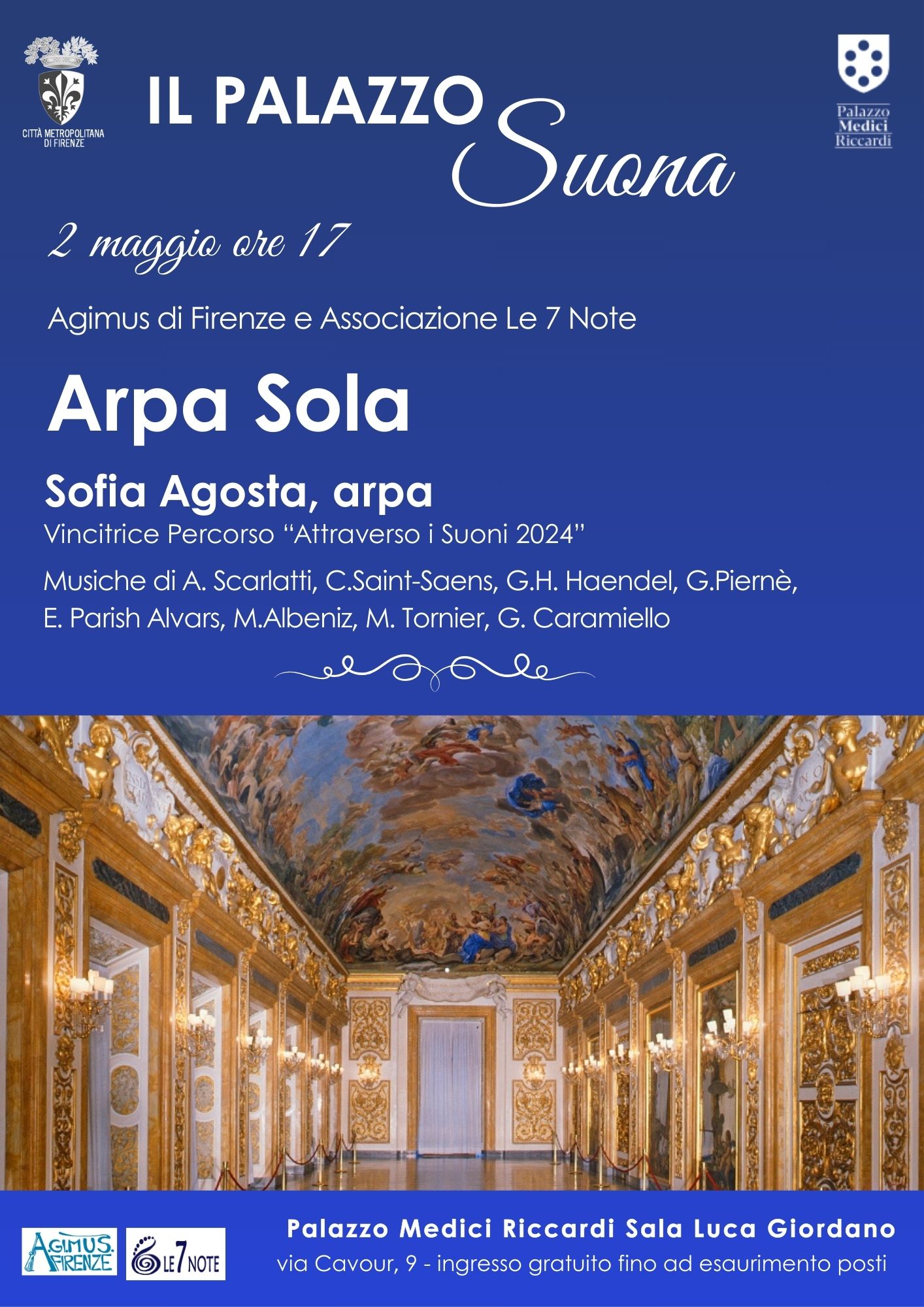 Il Palazzo Suona. Terzo Appuntamento in Palazzo Medici Riccardi con A.Gi.Mus di Firenze e lAssociazione Le 7 Note 