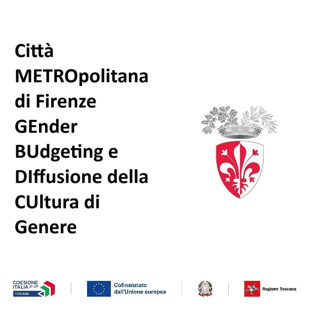 LOGHI Citt METROpolitana di Firenze GEnder BUdgeting e DIffusione della CUltura di Genere