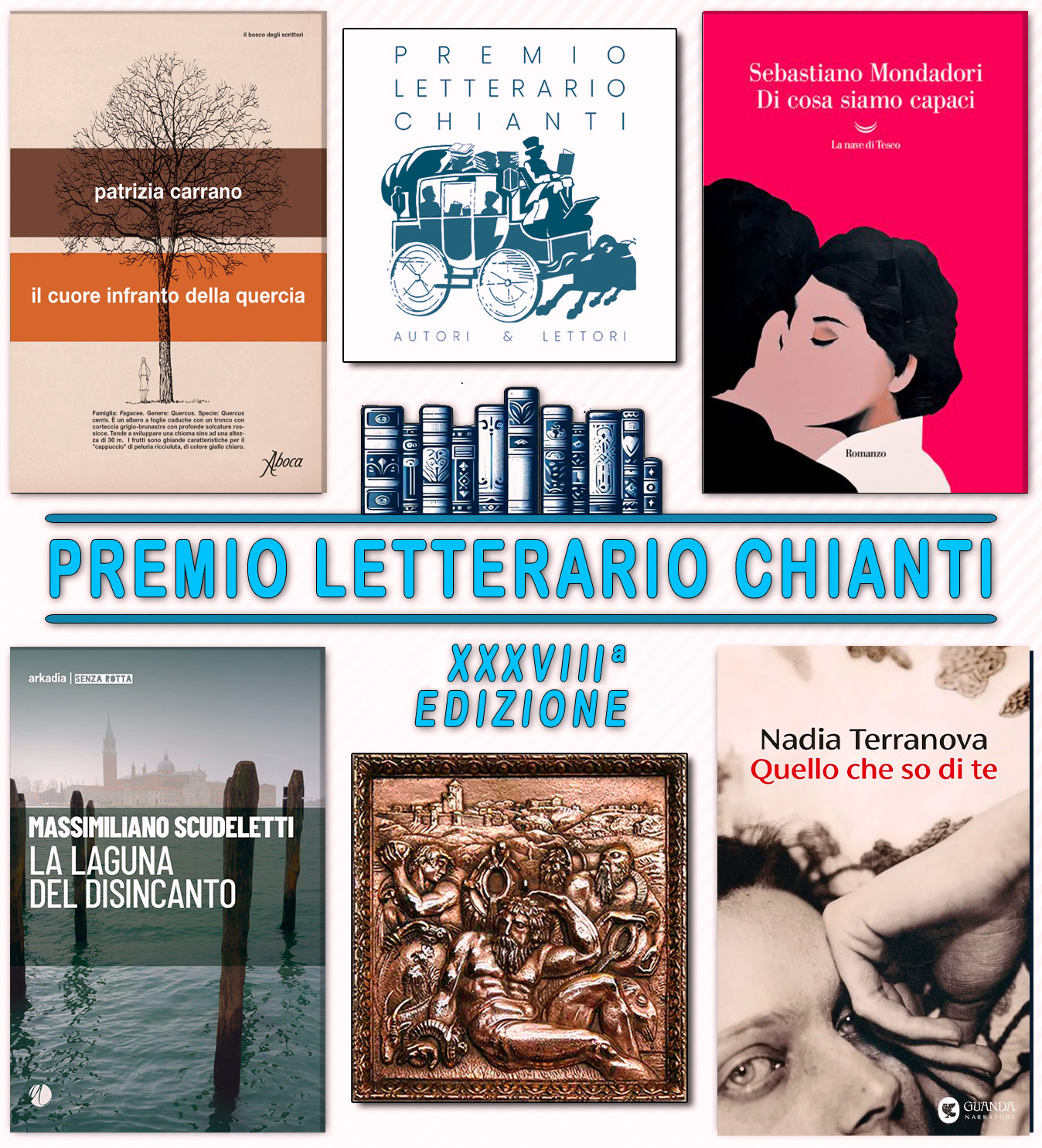 I libri dei finalisti della 38 esima edizione del Premio letterario Chianti