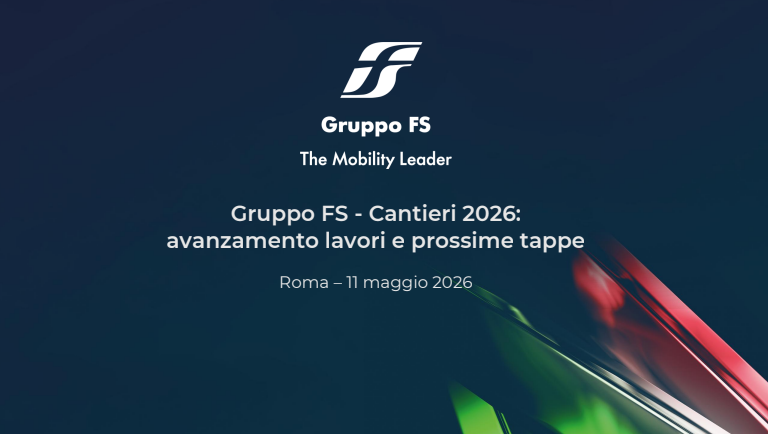 Gruppo FS - oltre 1300 cantieri attivi per il potenziamento della rete ferroviaria nazionale