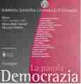 La parola Democrazia, Convegno in Palazzo Medici Riccardi
