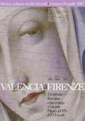 La locandina della mostra 'Valencia a Firenze'