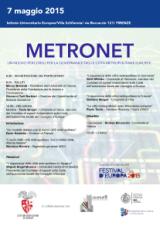 Metronet, la locandina con il programma dell'evento