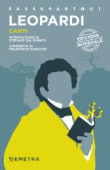 La nuova edizione dei 'Canti' di Giacomo Leopardi, a cura di Francesco Capaldo