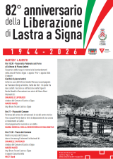 Lastra a Signa celebra l&rsquo;82° Anniversario della Liberazione: il programma delle iniziative per martedì 4 agosto